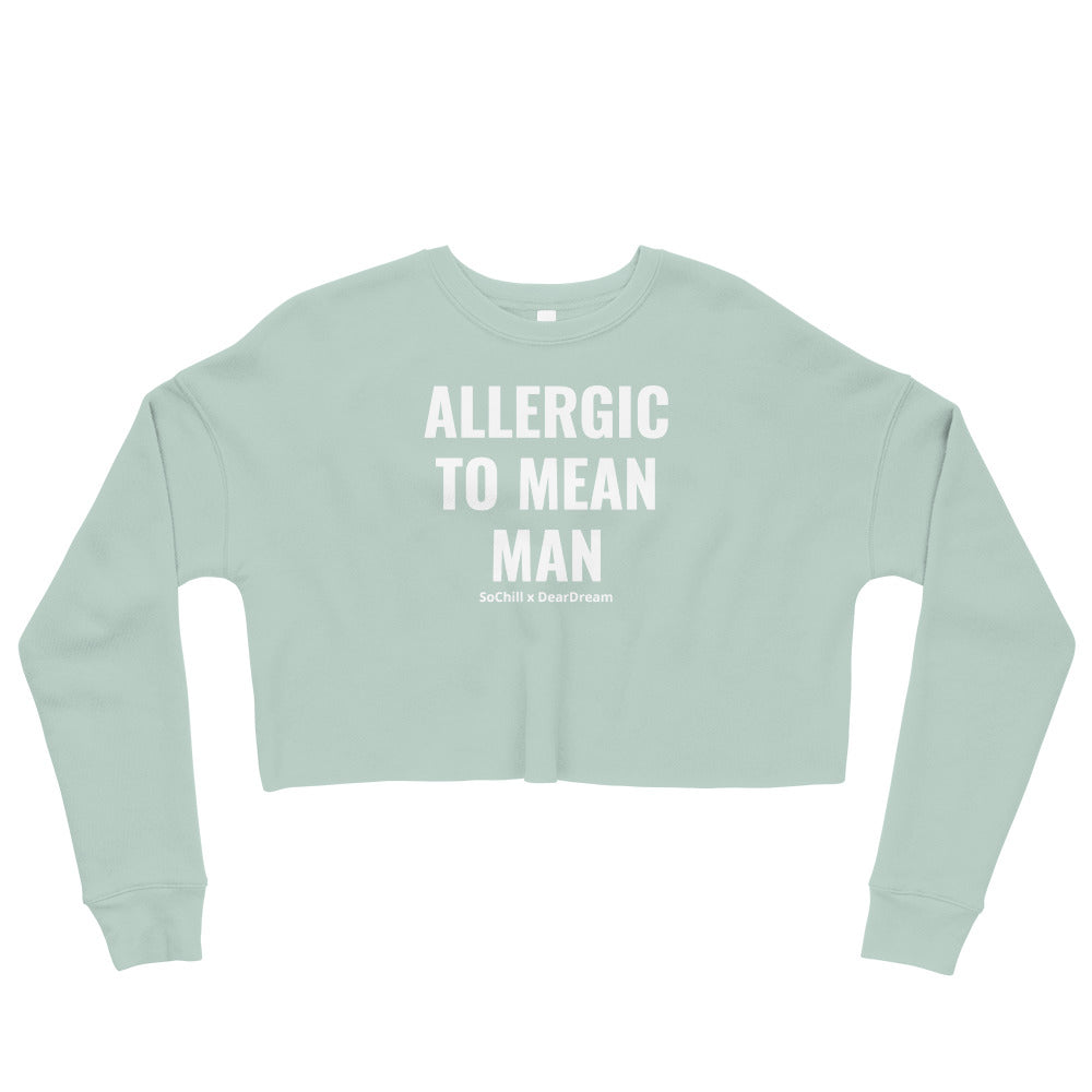 Mean Man Crop Sweatshirt